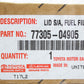 New Genuine Toyota 05-16 Tacoma 6" Bed Fuel Filler Opening Lid 77305-04905